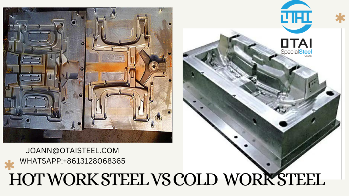 HOT WORK STEEL vs COLD WORK STEEL